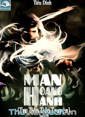 Tru Tiên Tiền Truyện Man Hoang Hành
