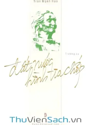 Trường Ca - Đất Nước Hình Tia Chớp