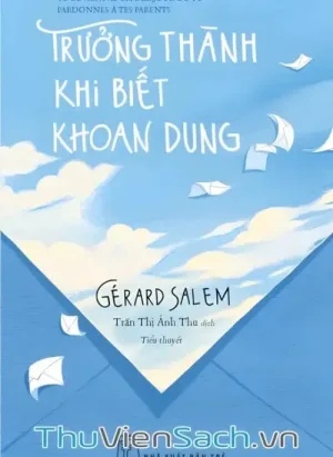 Trưởng Thành Khi Biết Khoan Dung