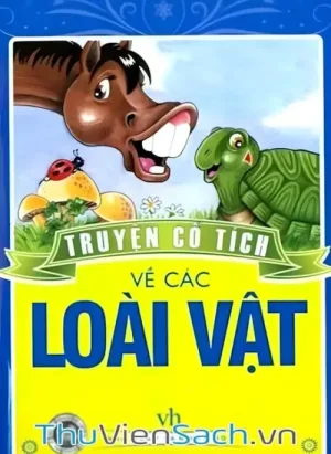 Truyện Cổ Tích Về Loài Vật