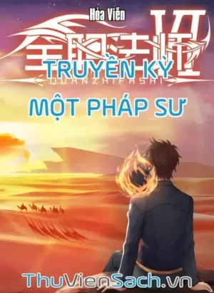 Truyền Kỳ Một Pháp Sư