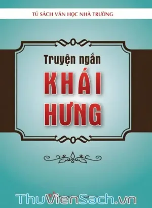 Truyện Ngắn - Khái Hưng