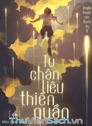 Tu Chân Liêu Thiên Quần