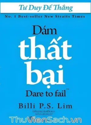 Tư Duy Để Thắng - Dám Thất Bại