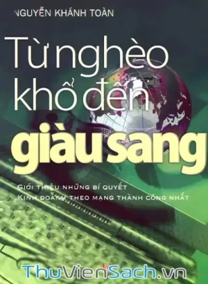 Từ Nghèo Khổ Đến Giàu Sang