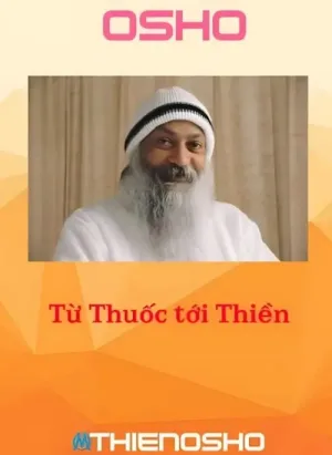 Từ Thuốc Tới Thiền