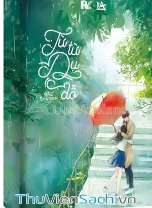 Từ Từ Dụ Dỗ