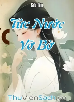 Tức Nước Vỡ Bờ
