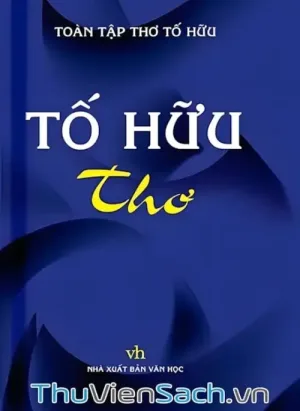 Tuyển Tập Thơ Tố Hữu