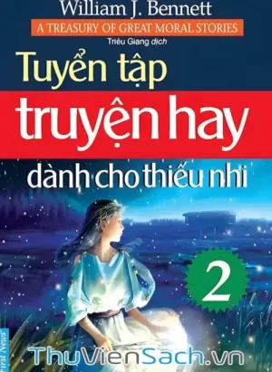 Tuyển Tập Truyện Hay Dành Cho Thiếu Nhi - Tập 2