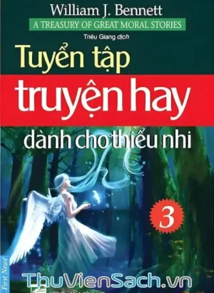 Tuyển Tập Truyện Hay Dành Cho Thiếu Nhi - Tập 3
