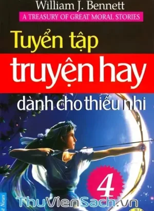 Tuyển Tập Truyện Hay Dành Cho Thiếu Nhi - Tập 4