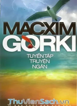 Tuyển Tập Truyện Ngắn Macxim Gorki