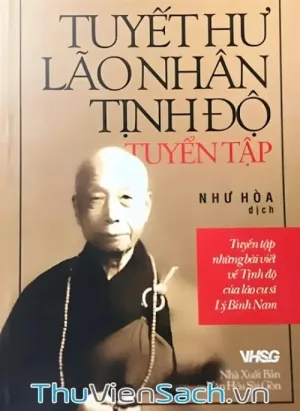 Tuyết Hư Lão Nhân Tịnh Độ Tuyển Tập