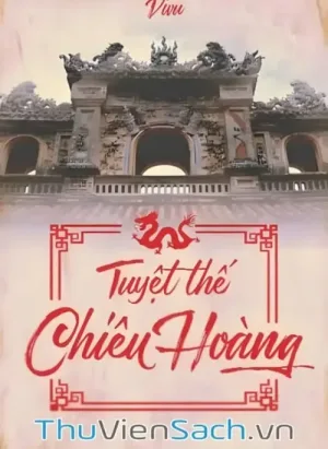 Tuyệt Thế Chiêu Hoàng