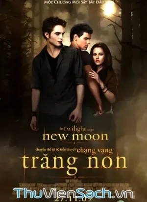 Twilight Series Tập 2: Trăng Non