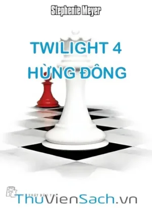 Twilight Series Tập 4: Hừng Đông
