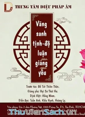 Vãng Sanh Tịnh Độ Luận Giảng Yếu