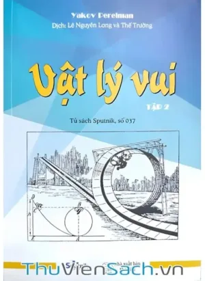 Vật Lý Vui - Tập 2