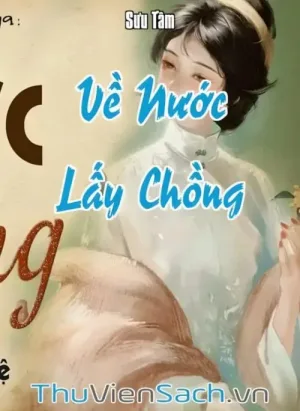 Về Nước Lấy Chồng