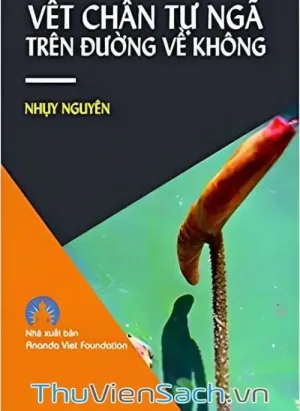 Vết Chân Tự Ngã Trên Đường Về Không