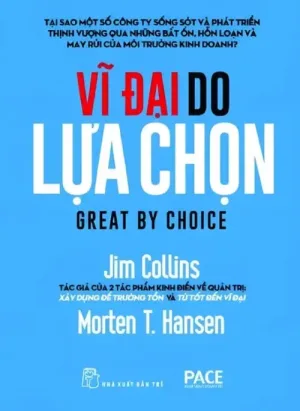Vĩ Đại Do Lựa Chọn