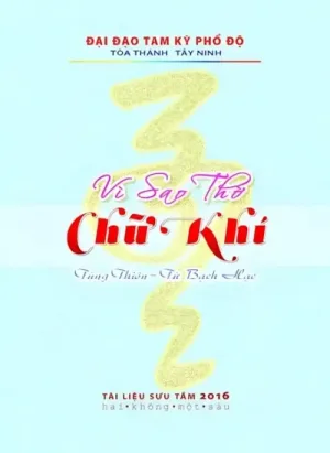 Vì Sao Thờ Chữ Khí