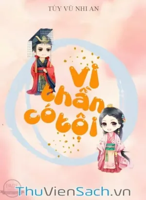 Vi Thần Có Tội