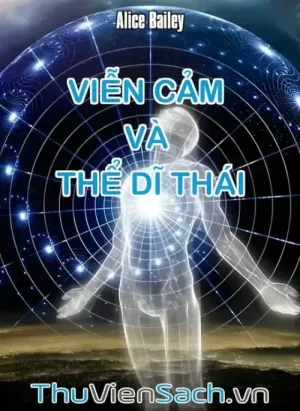 Viễn Cảm Và Thể Dĩ Thái