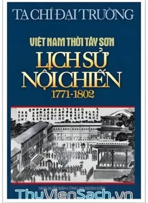 Việt Nam Thời Tây Sơn: Lịch Sử Nội Chiến