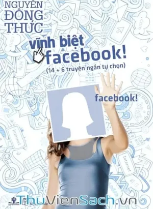 Vĩnh Biệt Facebook