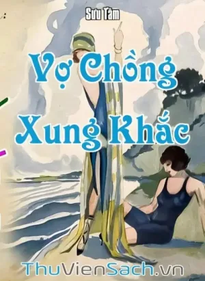 Vợ Chồng Xung Khắc