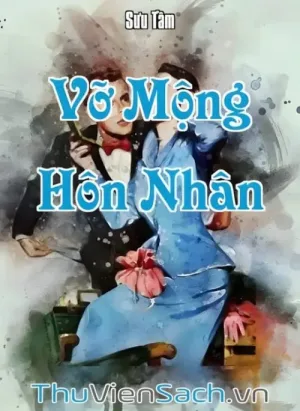 Vỡ Mộng Hôn Nhân