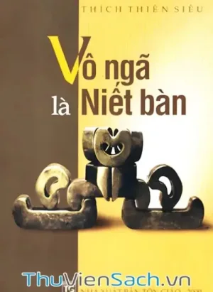 Vô Ngã Là Niết Bàn