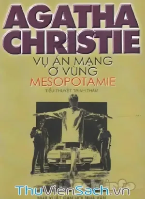 Vụ Án Mạng Ở Vùng Mesopotamie