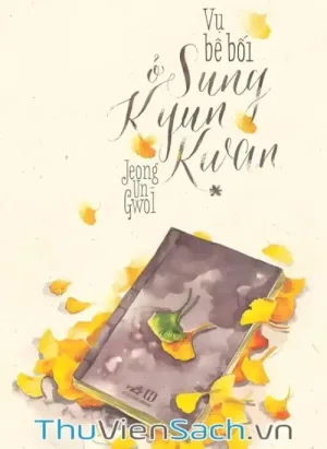 Vụ Bê Bối Ở Sung Kyun Kwan