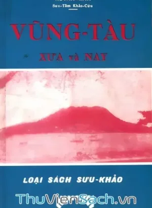 Vũng Tàu Xưa Và Nay