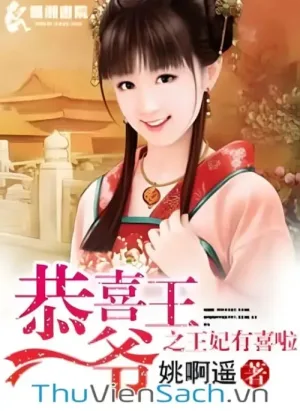 Vương Gia! Vương Phi Có Hỉ!!!