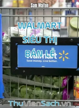 Walmart - Siêu Thị Bán Lẻ