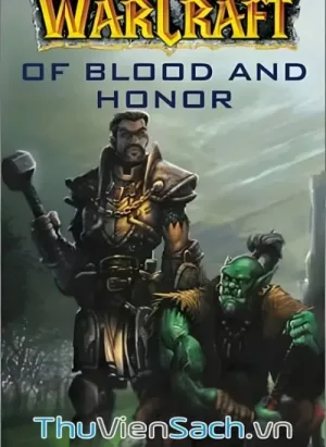 Warcraft Toàn Tập - Phần 4