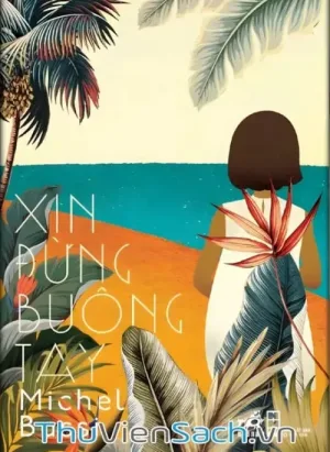 Xin Đừng Buông Tay