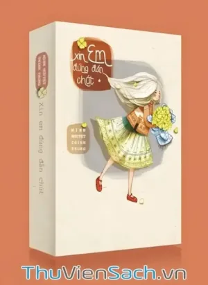Xin Em Đứng Đắn Chút - Tập 1