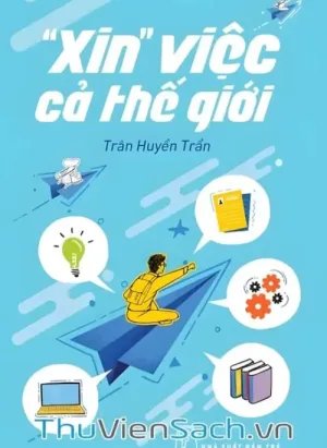 Xin Việc Cả Thế Giới