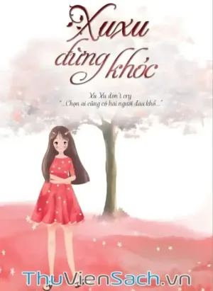 Xu Xu Đừng Khóc