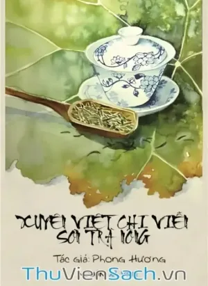 Xuyên Việt Chi Viễn Sơn Trà Nông